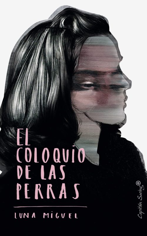 LunaMiguel_ElColoquioDeLasPerras